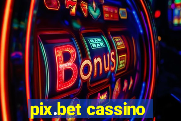 pix.bet cassino